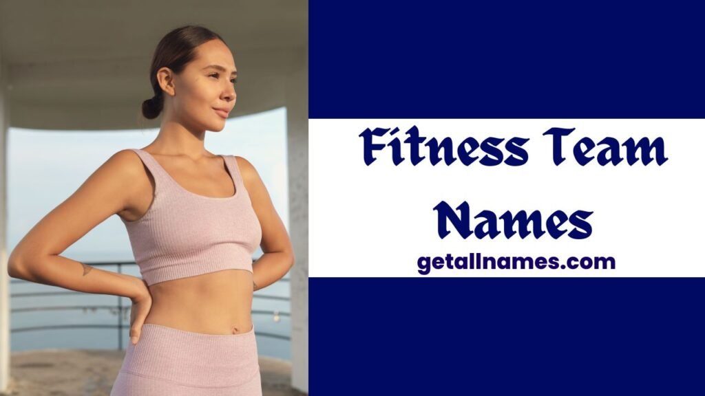 Fitness Team Names