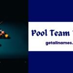 Pool Team Names