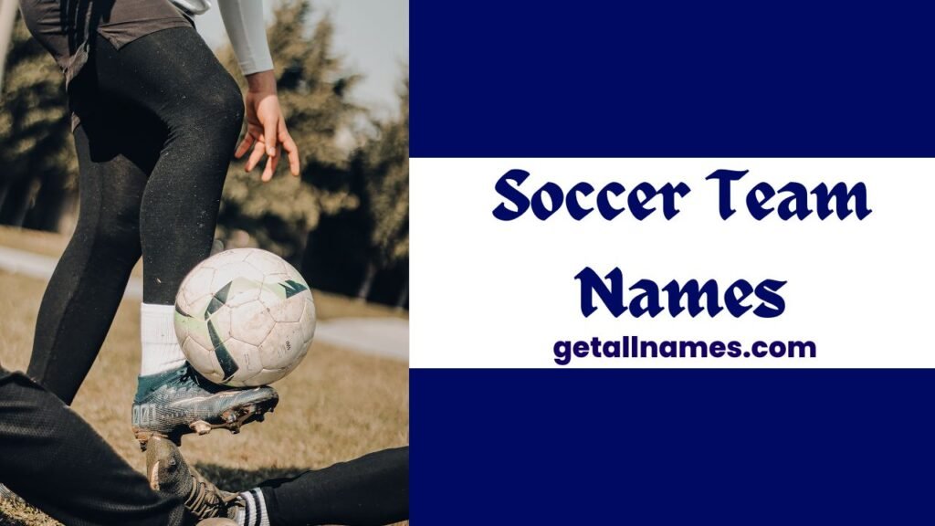 Soccer Team Names