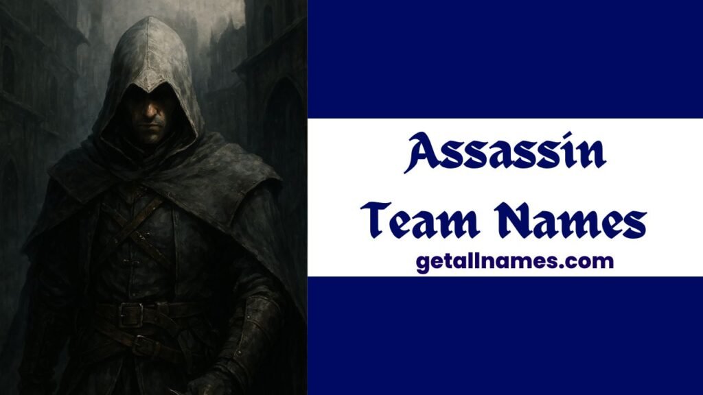 Assassin Team Names