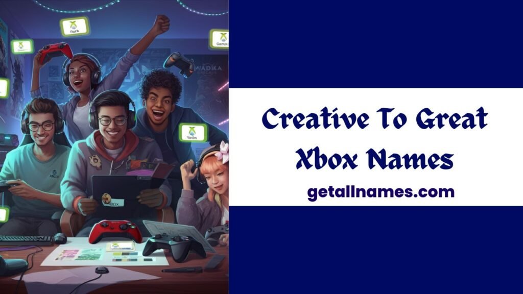 Xbox Names
